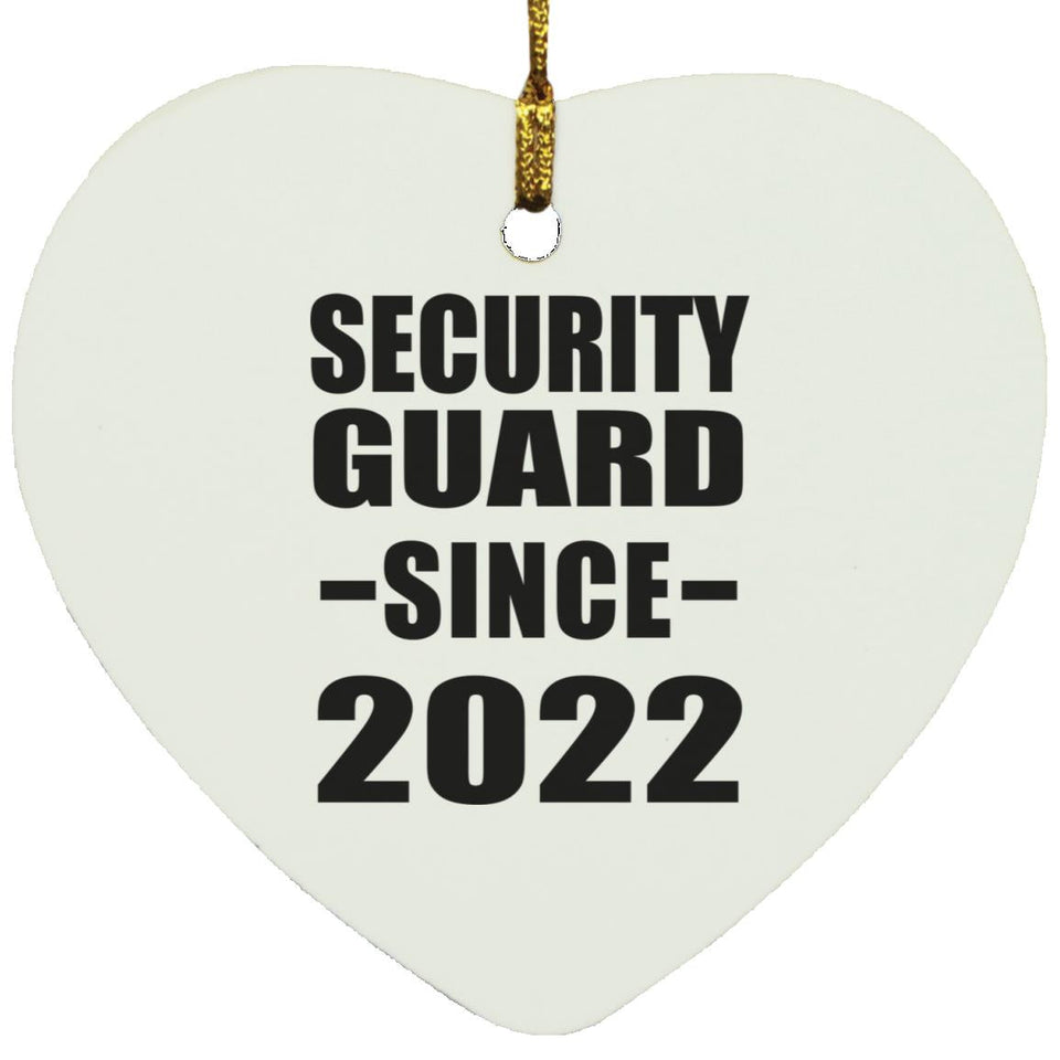 Security Guard Since 2022 - Heart Ornament