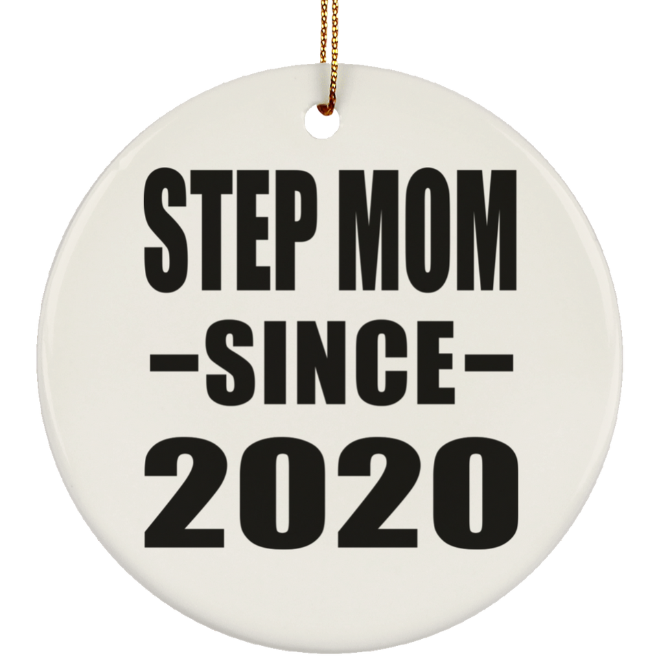 Step Mom Since 2020 - Circle Ornament