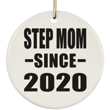 Step Mom Since 2020 - Circle Ornament