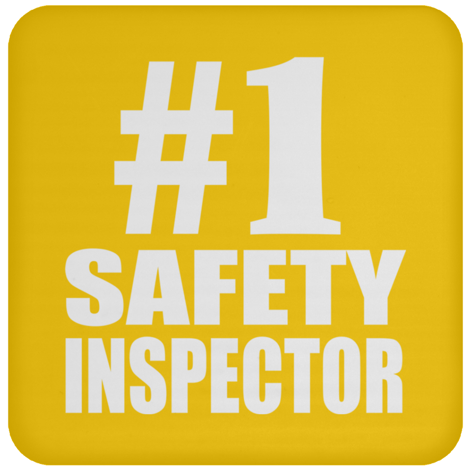 Number One #1 Safety Inspector - Drink Coaster