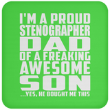 Proud Stenographer Dad Of Awesome Son - Drink Coaster