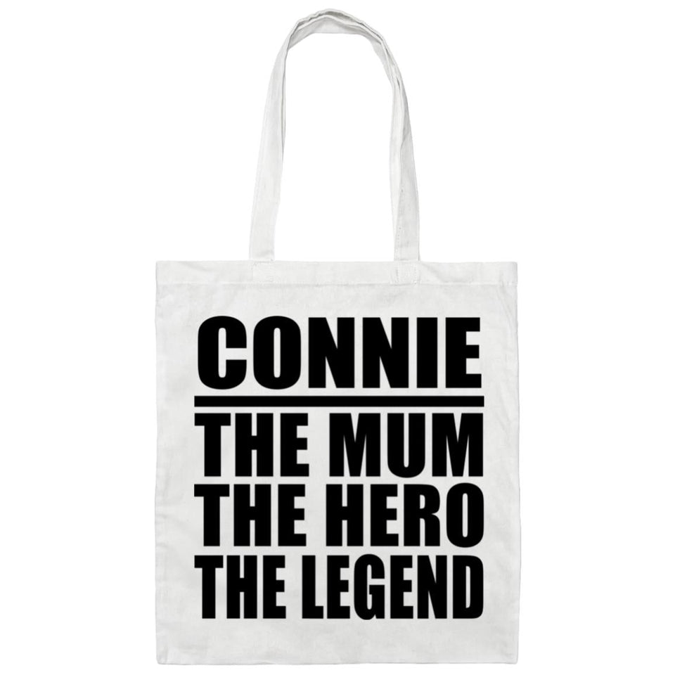 Connie The Mum The Hero The Legend - Tote Bag White