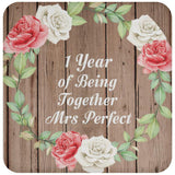 1st Anniversary 1 Year Of Being Mrs Perfect - Drink Coaster B