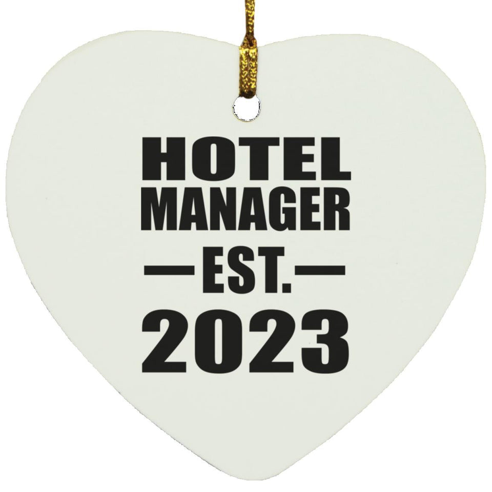 Hotel Manager Established EST. 2023 - Heart Ornament