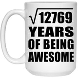 113th Birthday Square Root of 12769 Years of Being Awesome - 15oz Coffee Mug
