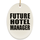 Future Hotel Manager - Oval Ornament
