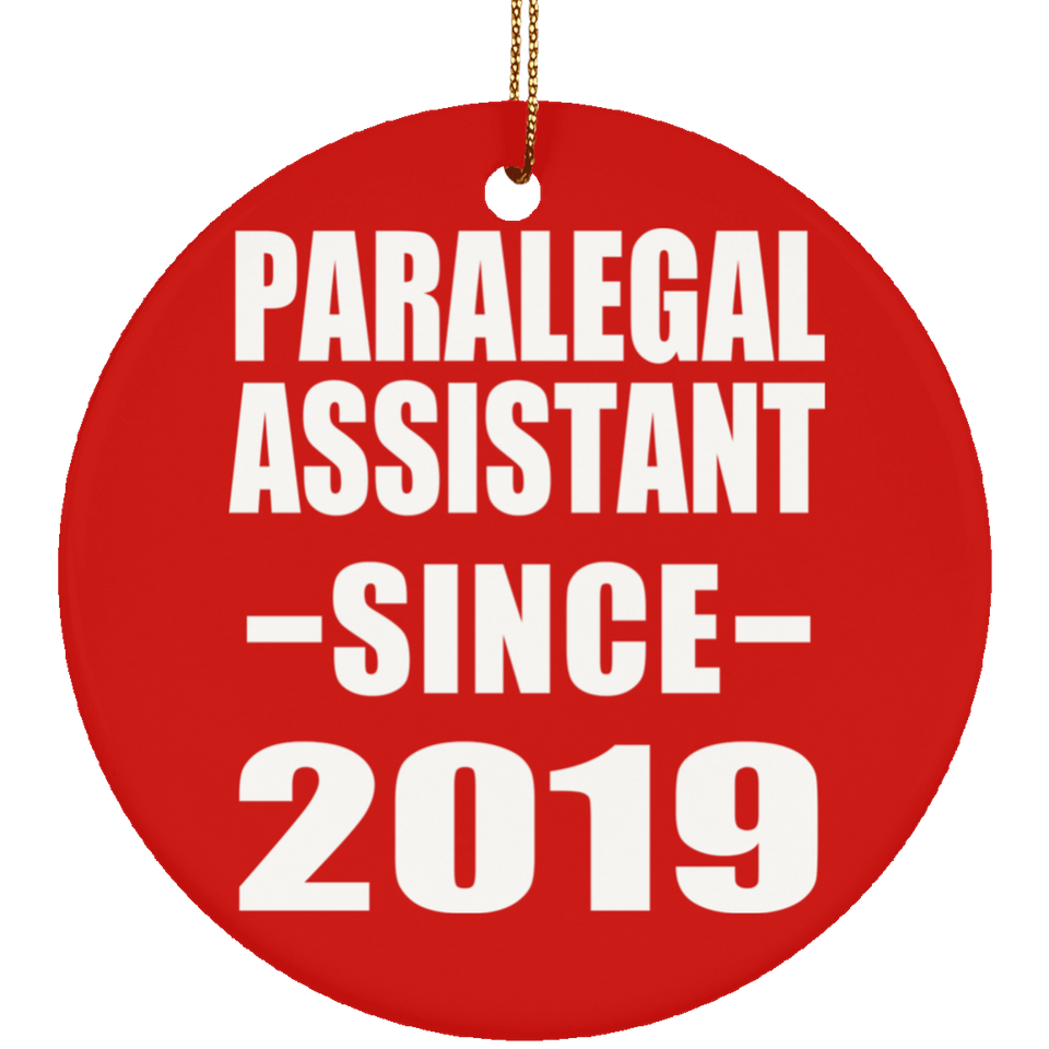Paralegal Assistant Since 2019 - Circle Ornament