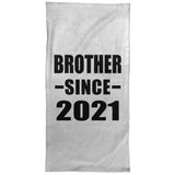 Brother Since 2021 - Hand Towel
