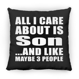 All I Care About Is Son - Throw Pillow Black
