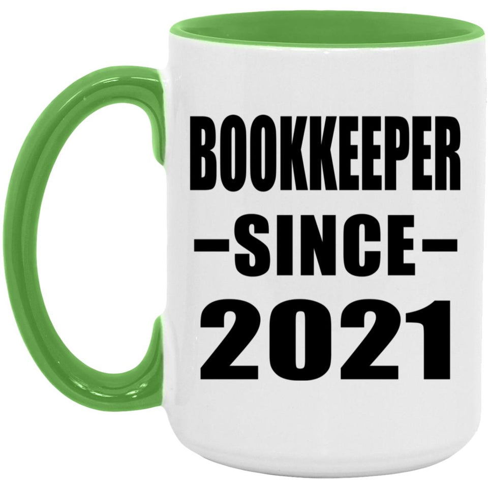 Bookkeeper Since 2021 - 15oz Accent Mug Green
