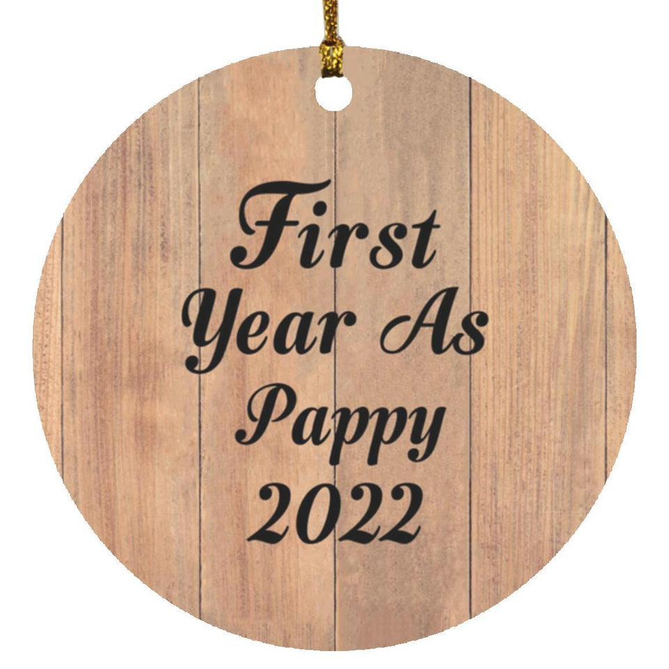 First Year As Pappy 2022 - Circle Ornament C