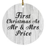 First Christmas As Mr & Mrs Price - Circle Ornament F