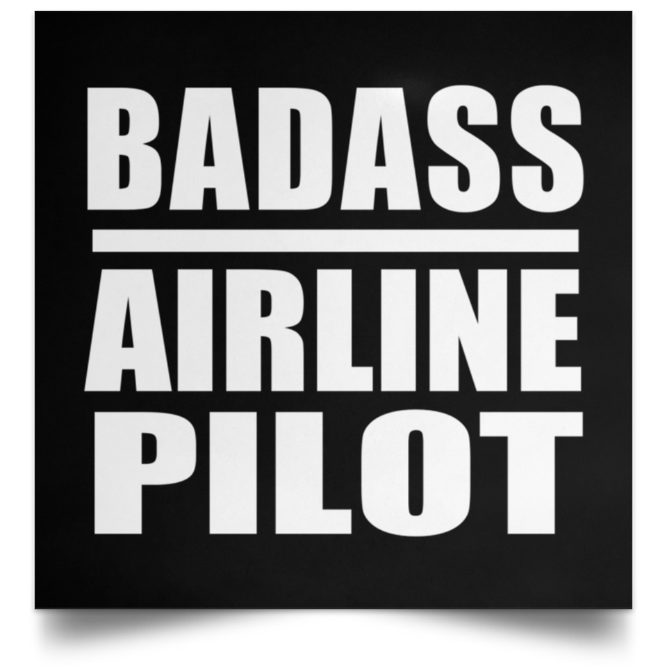 Badass Airline Pilot - Poster Square