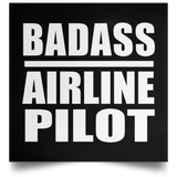 Badass Airline Pilot - Poster Square