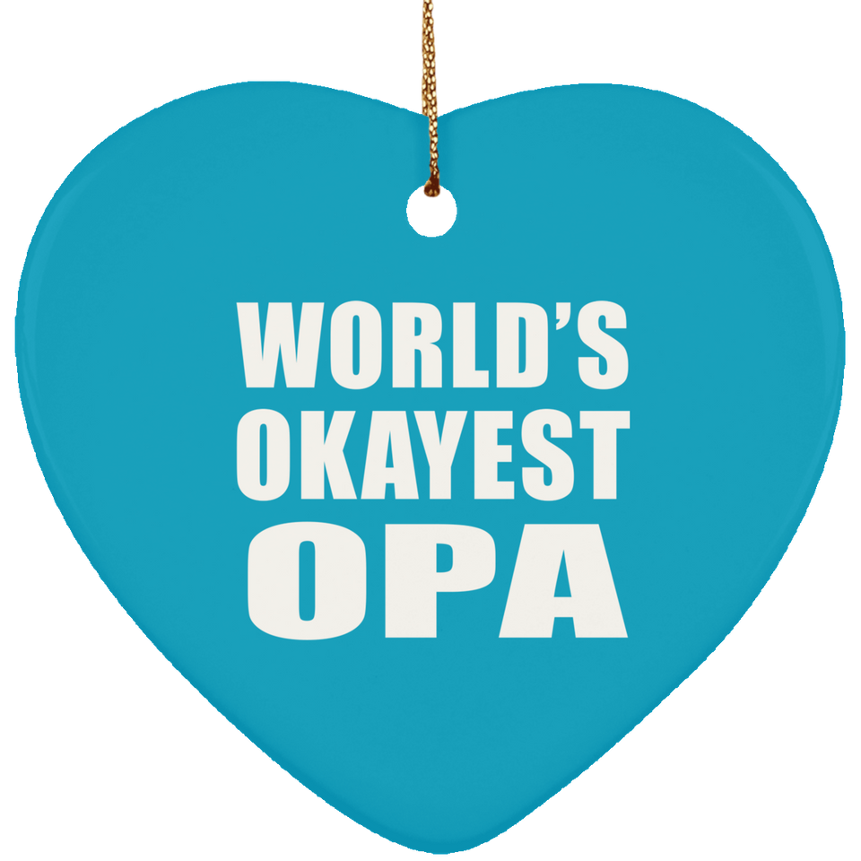 World's Okayest Opa - Heart Ornament
