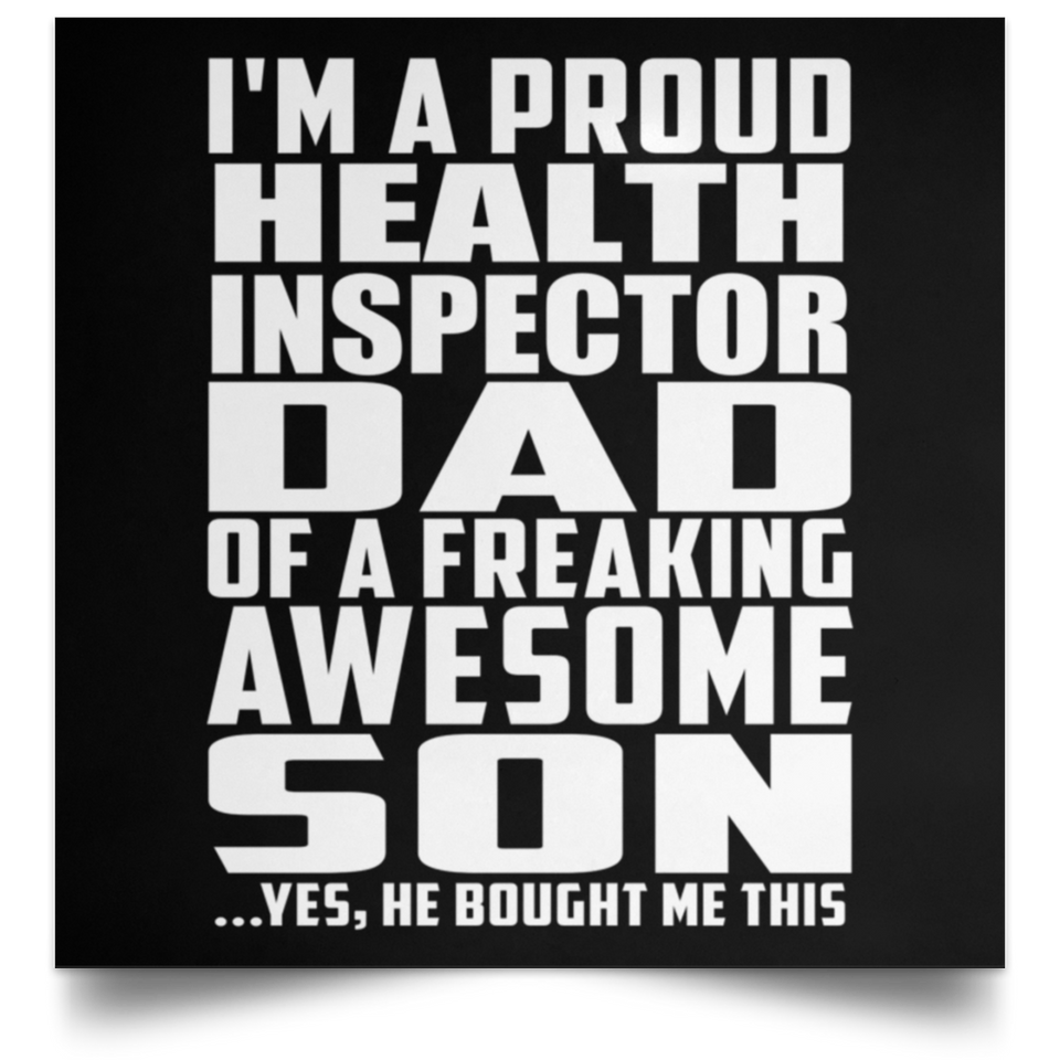 Proud Health Inspector Dad Of Awesome Son - Poster Square