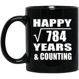 Happy 28th Anniversary Square Root of 784 Years & Counting - 11oz Coffee Mug Black