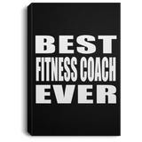 Best Fitness Coach Ever - Canvas Portrait