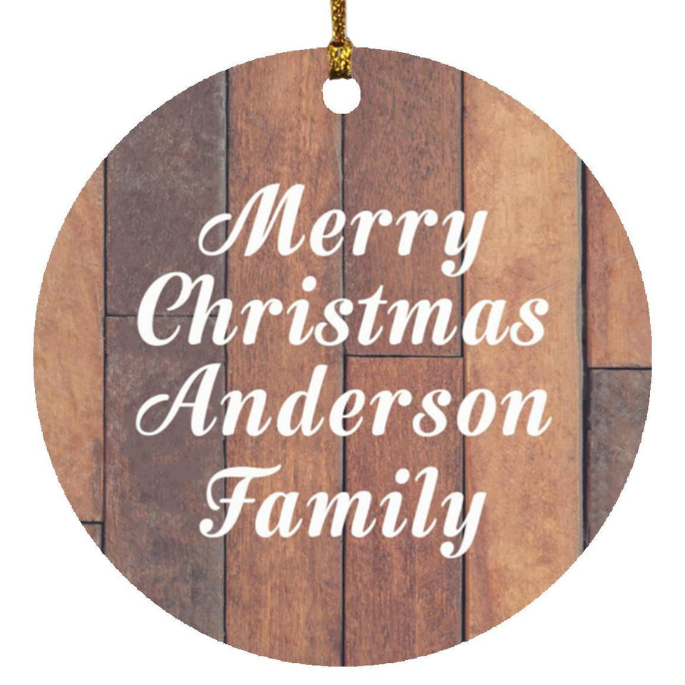 Merry Christmas Anderson Family - Circle Ornament E