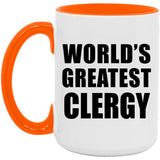 World's Greatest Clergy - 15oz Accent Mug Orange