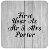 First Year As Mr & Mrs Porter - Drink Coaster F