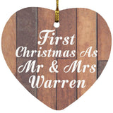 First Christmas As Mr & Mrs Warren - Heart Ornament E