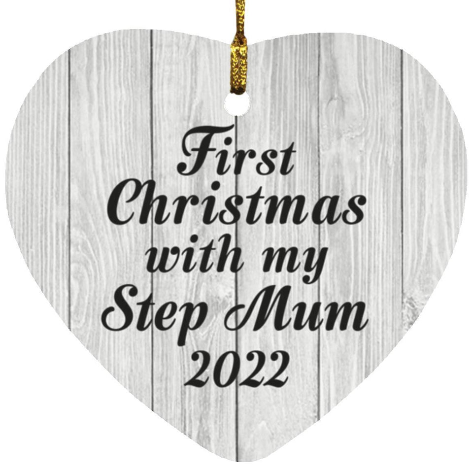 First Christmas With My Step Mum 2022 - Heart Ornament F