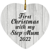 First Christmas With My Step Mum 2022 - Heart Ornament F