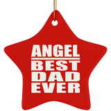 Angel Best Dad Ever - Star Ornament