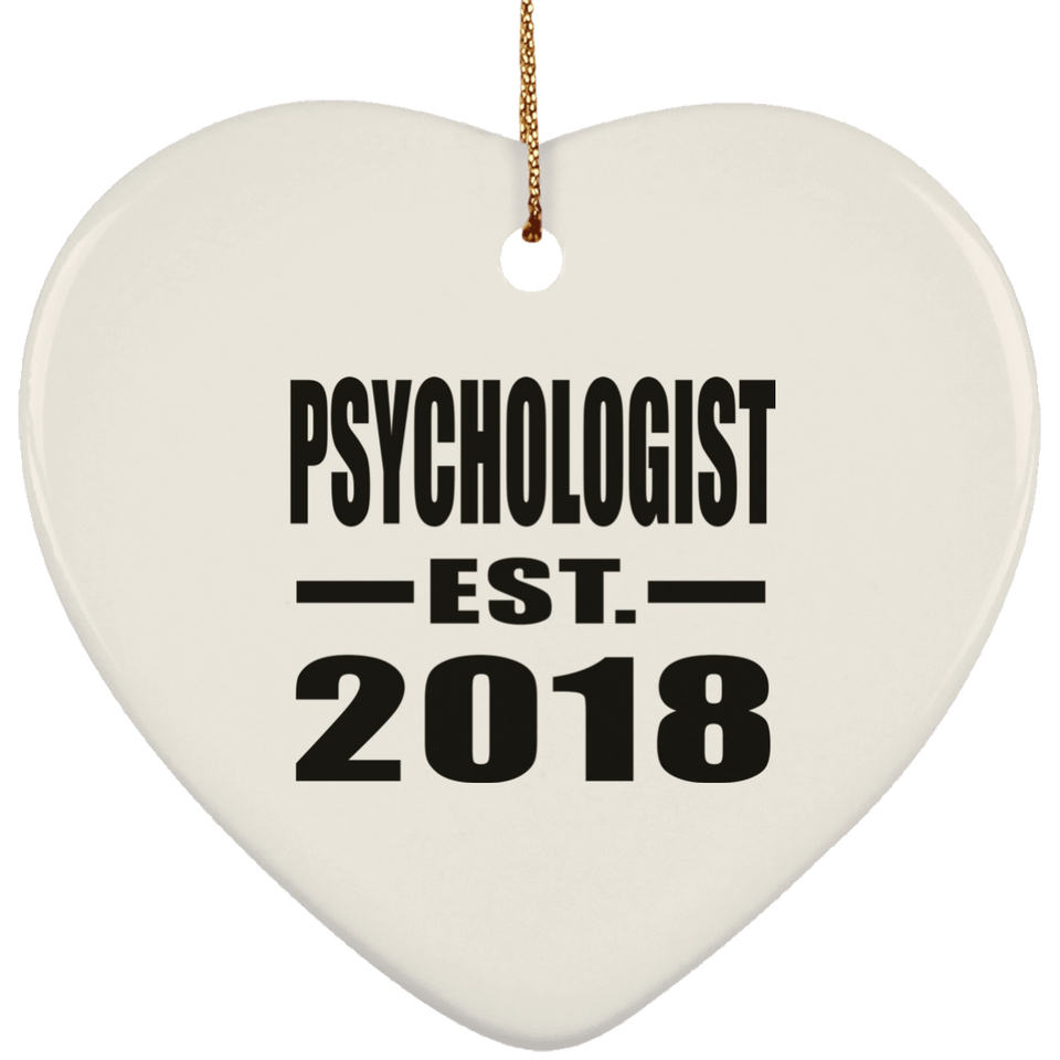 Psychologist Established EST. 2018 - Heart Ornament