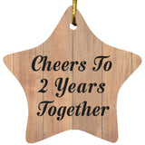 2nd Anniversary Cheers To 2 Years Together - Star Ornament C