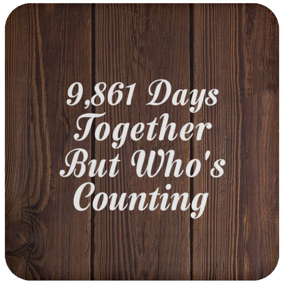 27th Anniversary 9,861 Days Together Who's Counting - Drink Coaster D