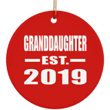 Granddaughter Established EST. 2019 - Circle Ornament