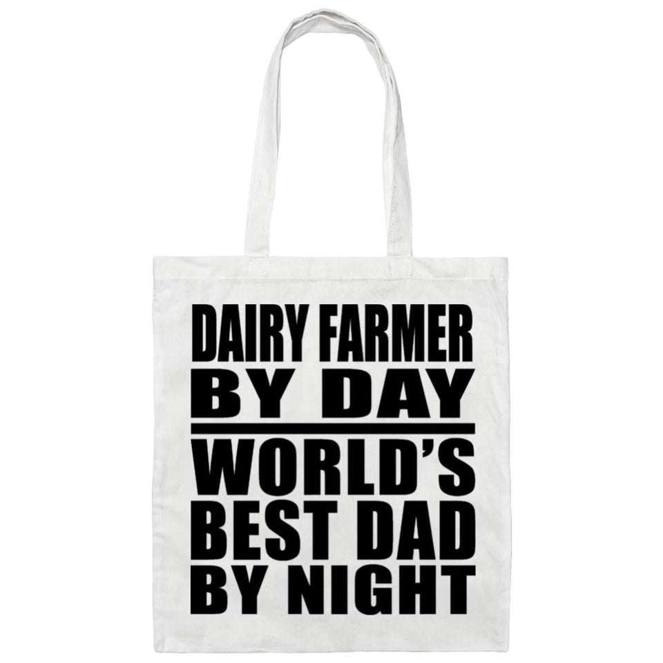 Dairy Farmer By Day World's Best Dad By Night - Tote Bag White