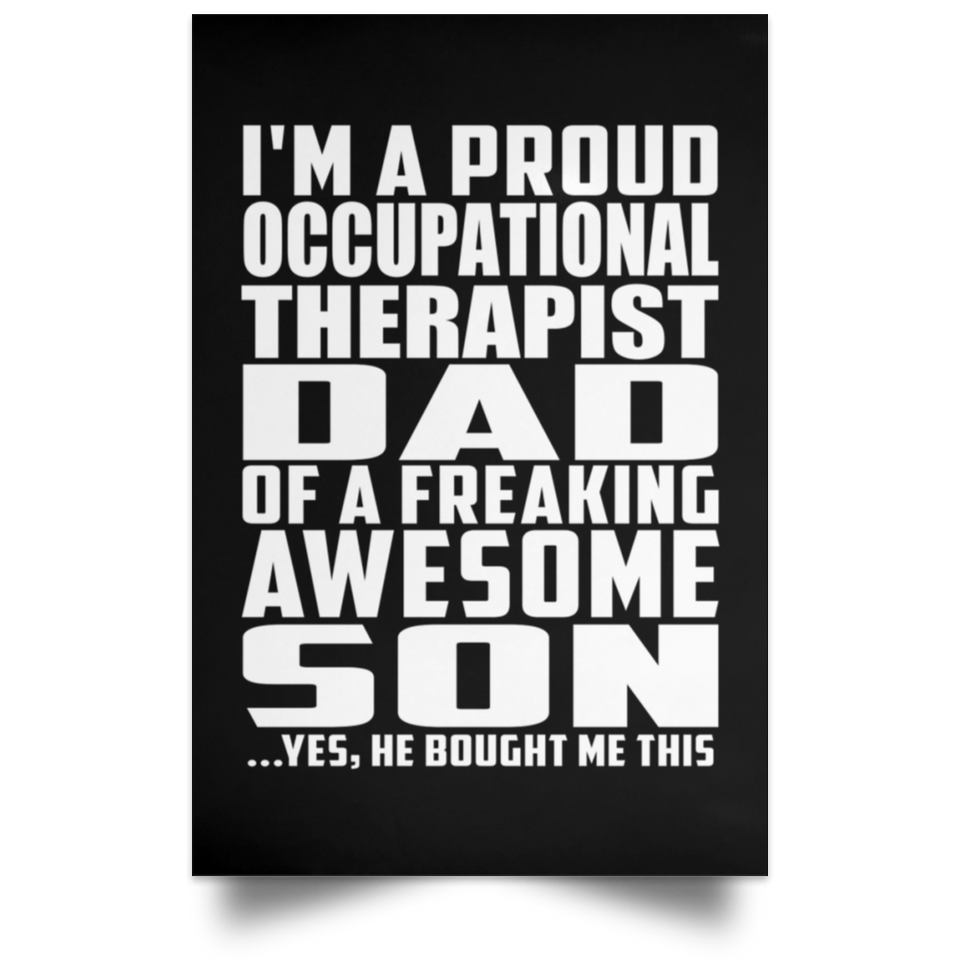 Proud Occupational Therapist Dad Of Awesome Son - Poster Portrait