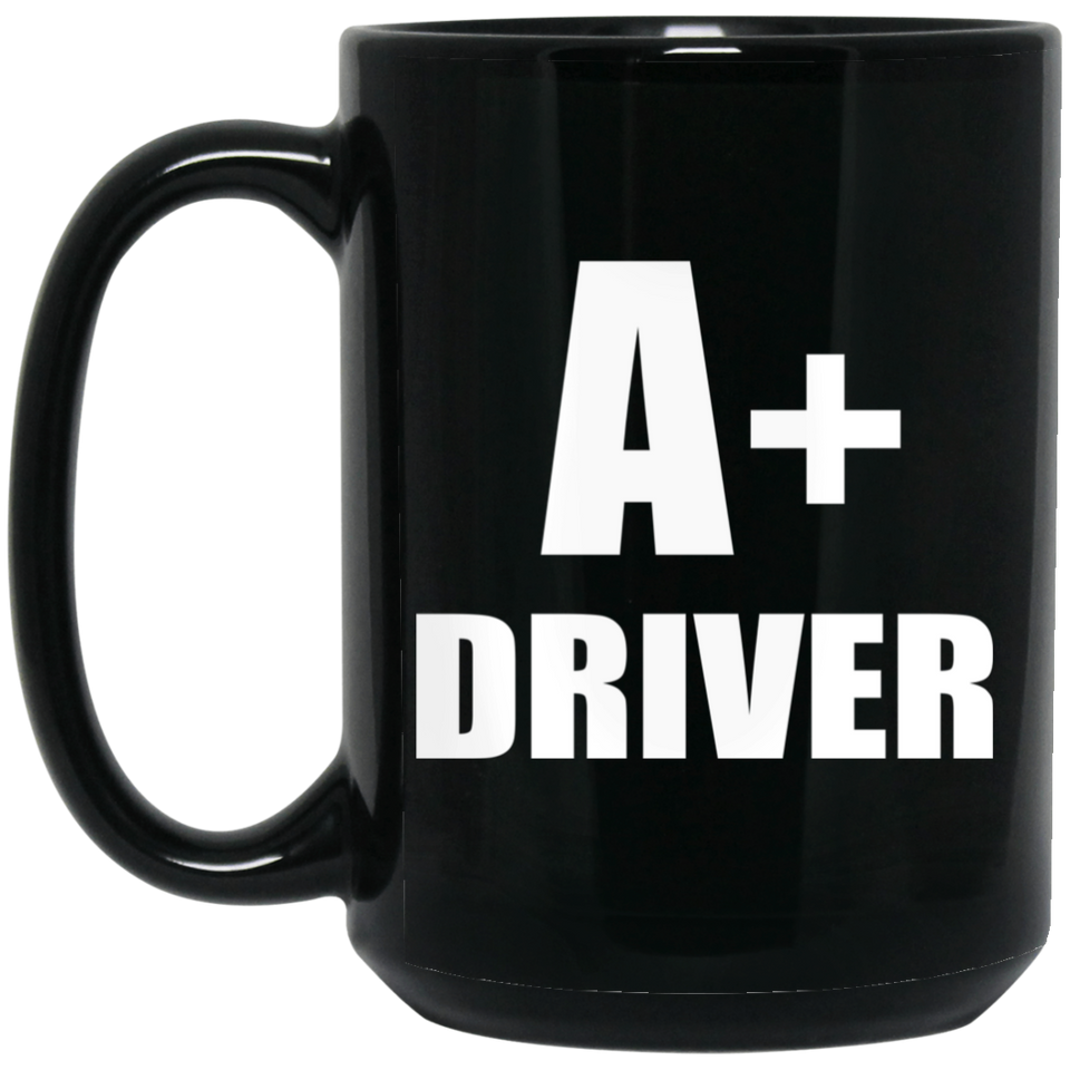 A+ Driver - 15oz Coffee Mug Black