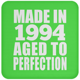 30th Birthday Made In 1994 Aged to Perfection - Drink Coaster