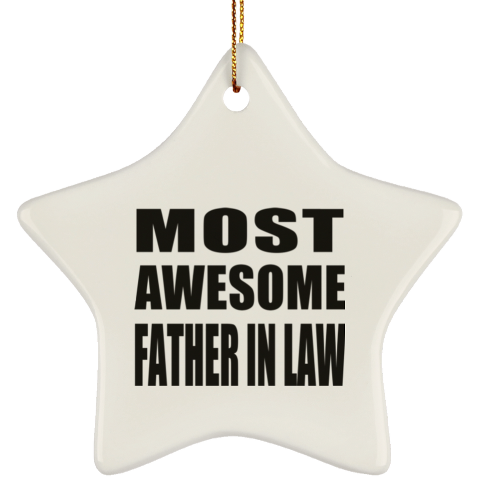 Most Awesome Father In Law - Star Ornament