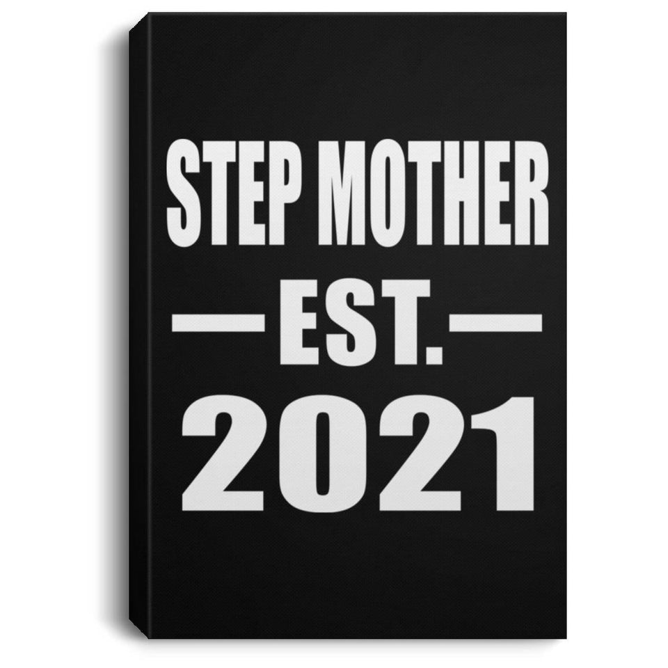 Step Mother Established EST. 2021 - Canvas Portrait