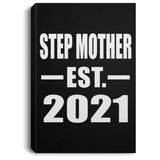 Step Mother Established EST. 2021 - Canvas Portrait