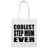 Coolest Step Mum Ever - Tote Bag White