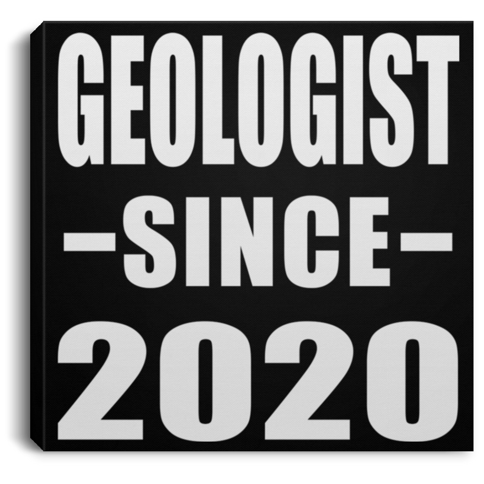 Geologist Since 2020 - Canvas Square