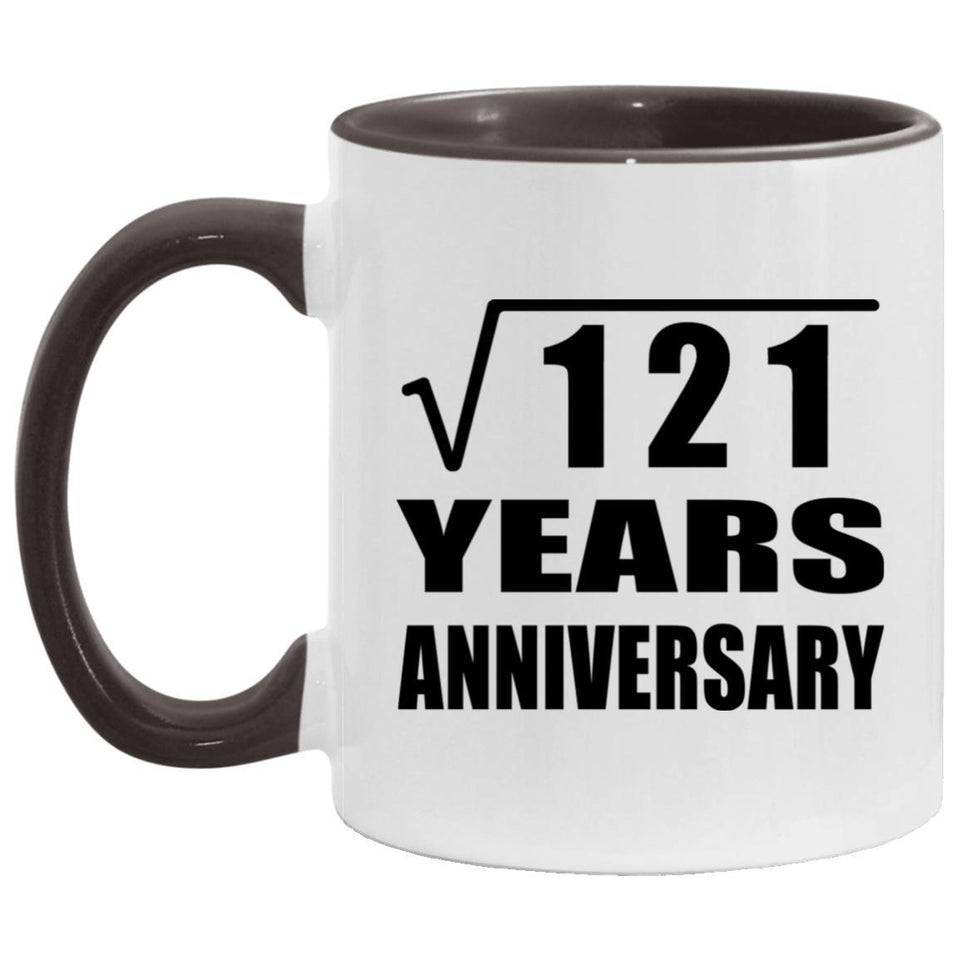 11th Anniversary Square Root of 121 Years Anniversary - 11oz Accent Mug Black