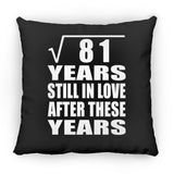 9th Anniversary Square Root of 81 Years Still In Love - Throw Pillow Black