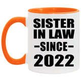 Sister In Law Since 2022 - 11oz Accent Mug Orange