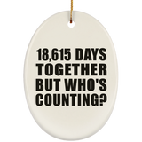 51st Anniversary 18,615 Days Together But Who's Counting - Oval Ornament
