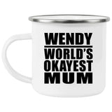 Wendy World's Okayest Mum - 12oz Camping Mug
