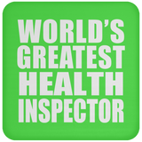 World's Greatest Health Inspector - Drink Coaster