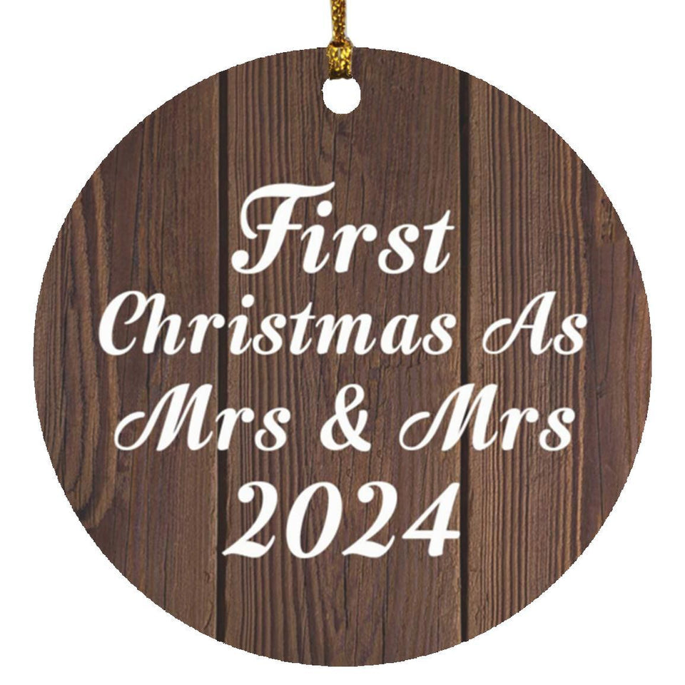 First Christmas As Mrs & Mrs 2024 - Circle Ornament D