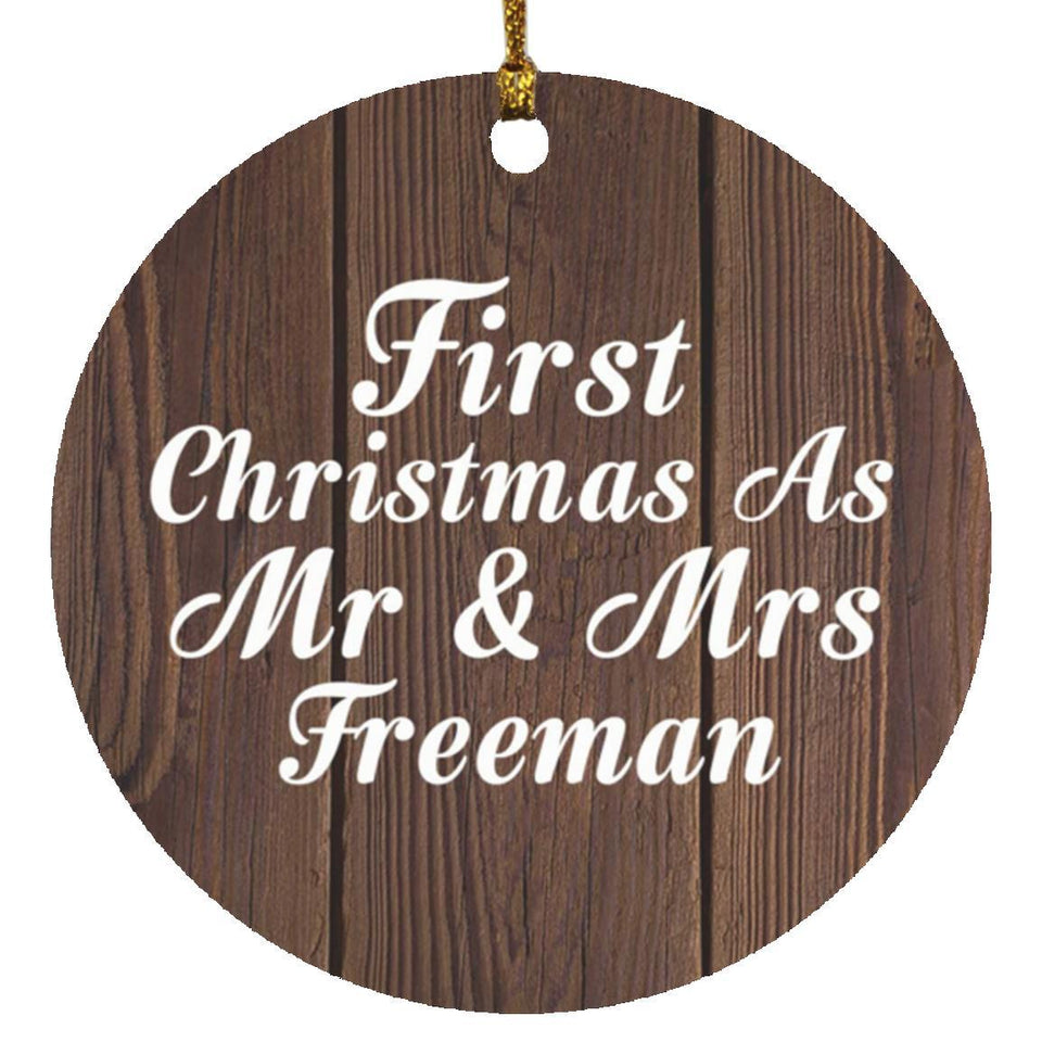 First Christmas As Mr & Mrs Freeman - Circle Ornament D